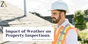 Impact of Weather on Property Inspections