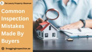 Common Inspection Mistakes Made By Buyers