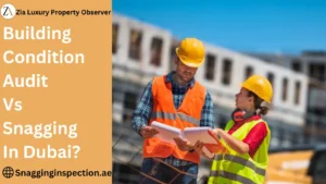 Building Condition Audit Vs. Snagging