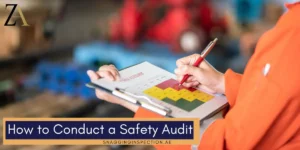 How to Conduct a Safety Audit