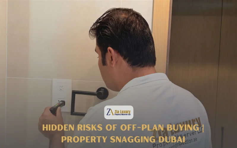Property Snagging Dubai