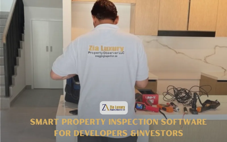 Property Inspection Software for Developers &Investors