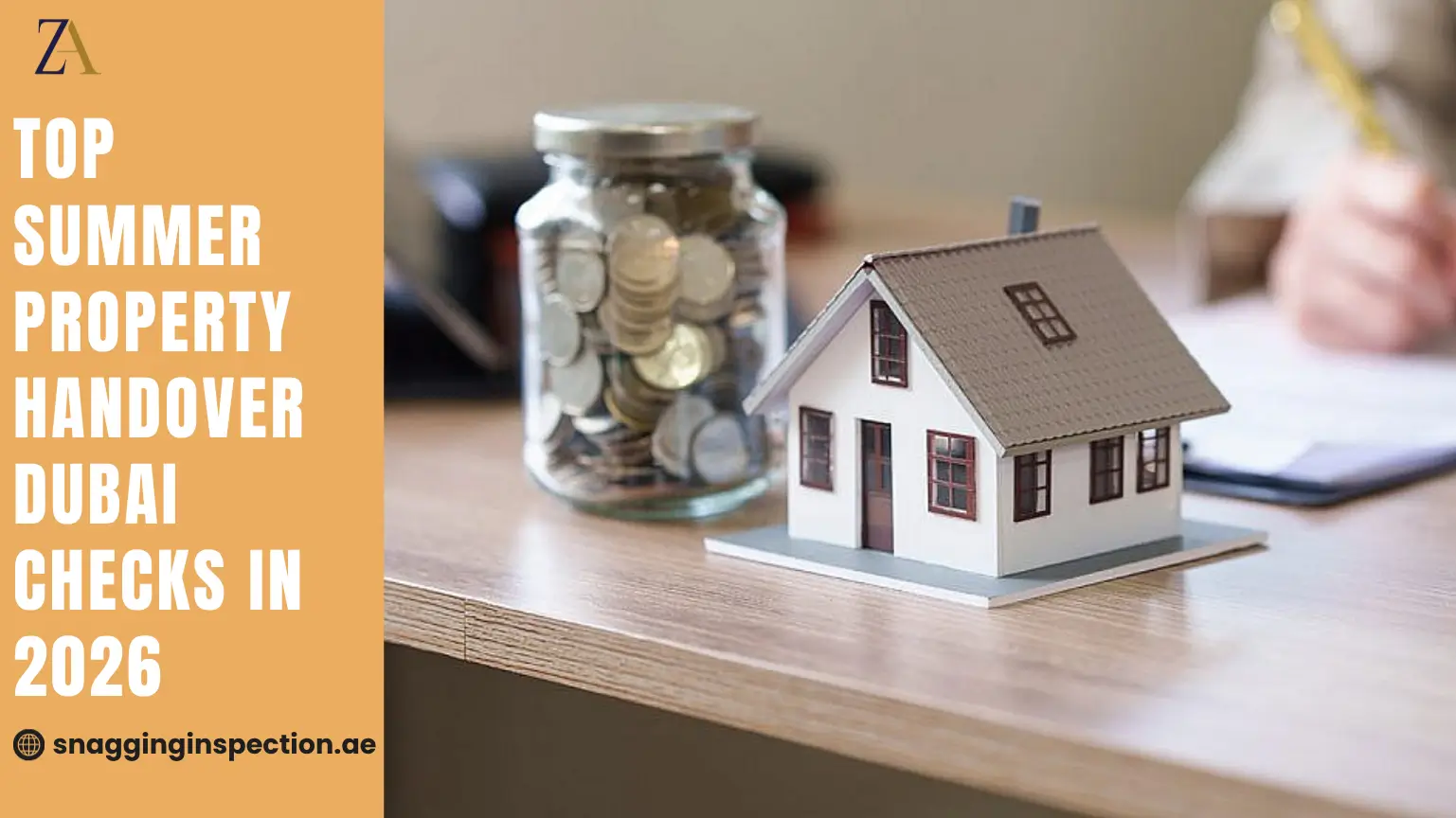 Top Summer Property Handover Dubai Checks in 2026