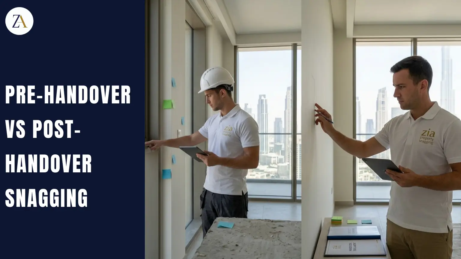 Pre-Handover vs Post-Handover Snagging